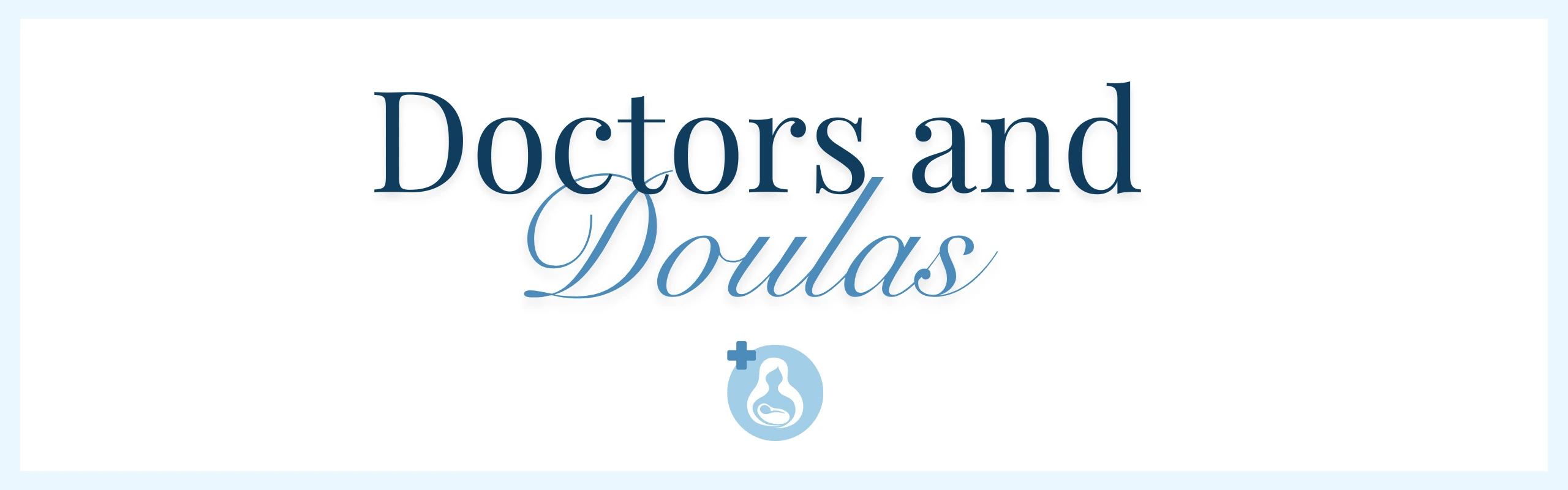 doctors and doulas chicago family doulas